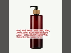 60ml, 80ml, 100ml, 120ml, 150ml, 180ml, 200ml, 250ml, 300ml Natural Elegant Amber Flat Shoulder PET Bottle With Natural Bamboo Lotion Pump
