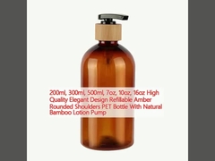 200ml, 300ml, 500ml, 7oz, 10oz, 16oz High Quality Elegant Design Refillable Amber Rounded Shoulders PET Bottle With Natural Bamboo Lotion Pump