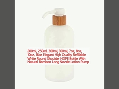 200ml, 250ml, 300ml, 500ml, 7oz, 8oz, 10oz, 16oz Elegant High Quality Refillable White Round Shoulder HDPE Bottle With Natural Bamboo Long Nozzle Lotion Pump
